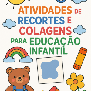 Atividades Diversas de Colagens e Pontilhados para Educação Infantil