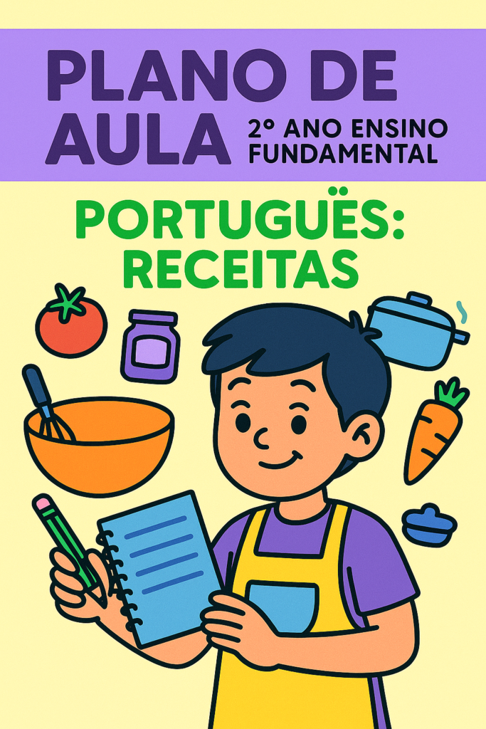 Plano de Aula 2º  Ano Fundamental- Português -Receita