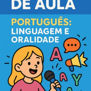 Plano de Aula 2º Ano Fundamental- Português- Linguagem e Oralidade