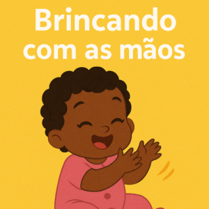 Plano de aula completo  modalidade Creche de 0 a 11 meses- Brincando com as mãos